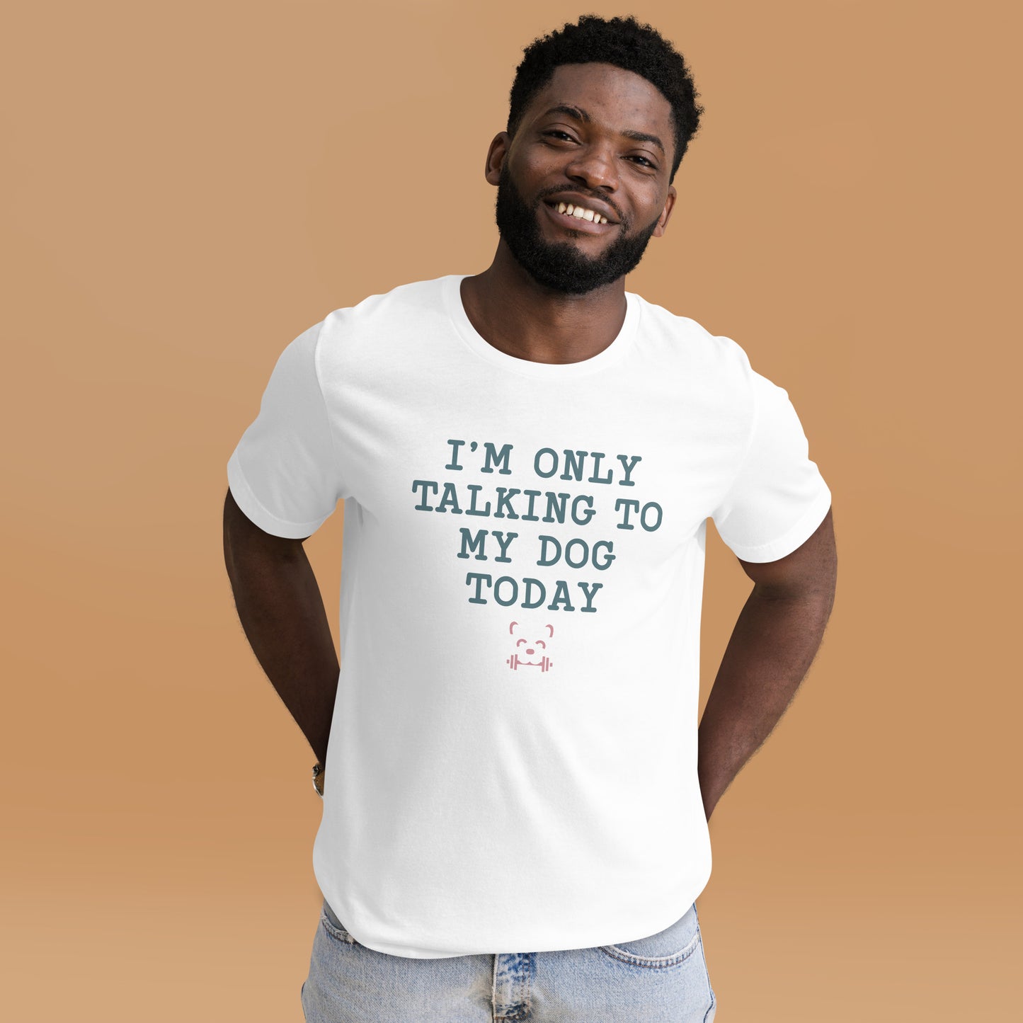 I'm Only Talking To My Dog Today Tee